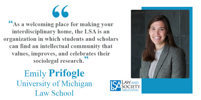 Member Spotlight: Emily Prifogle - Law and Society Association